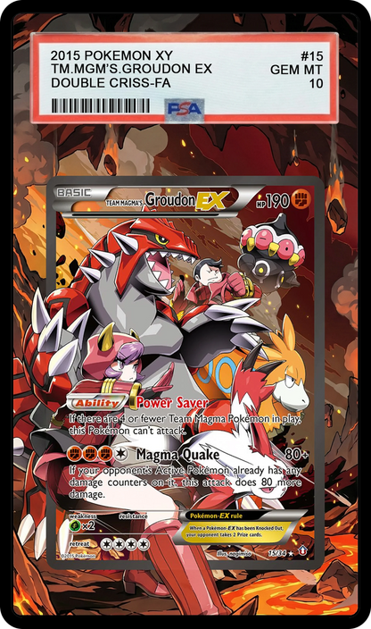 Team Magma's Groudon EX - 15 DCR Custom Extended Aura